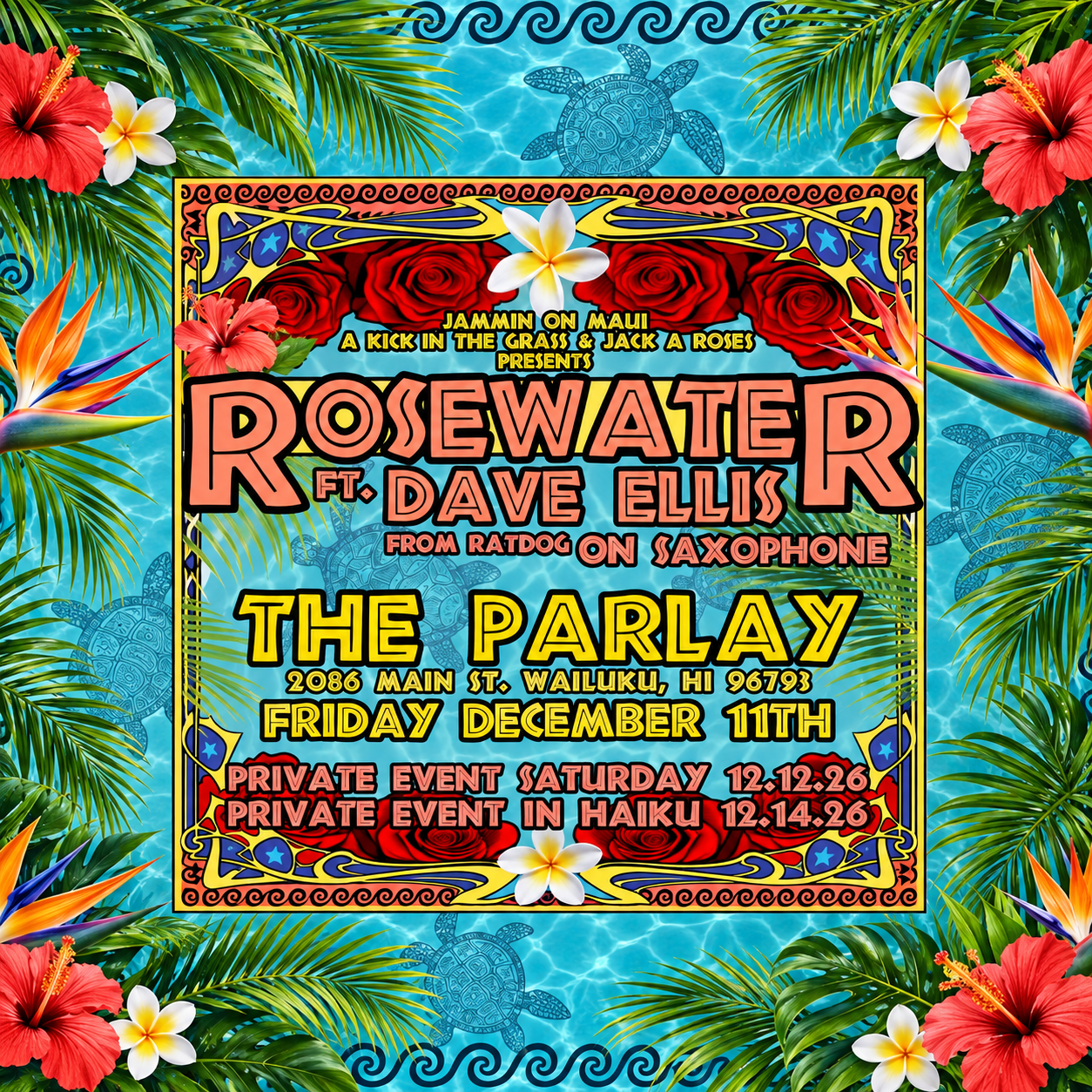 Music of the Grateful Dead With Rosewater & Special Guest Dave Ellis